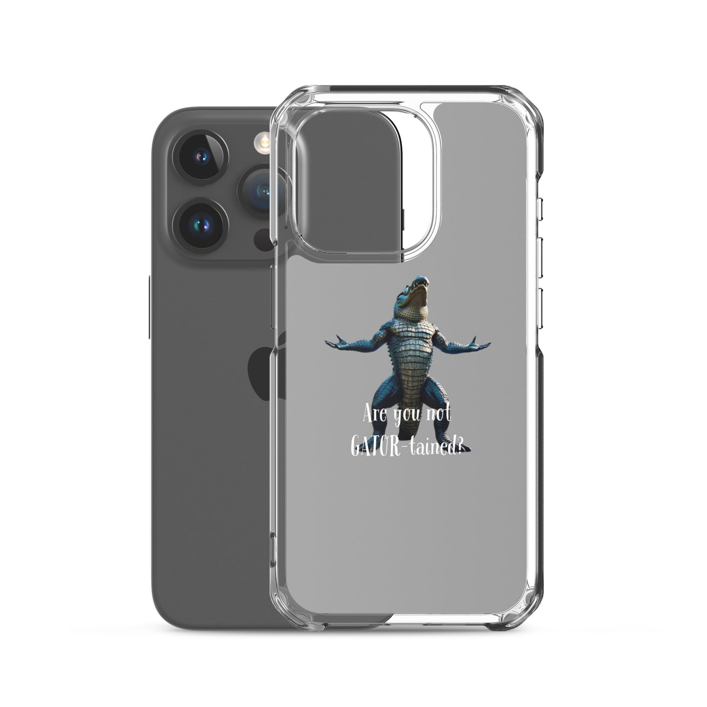 Are You Not Gator-tained Case for iPhone