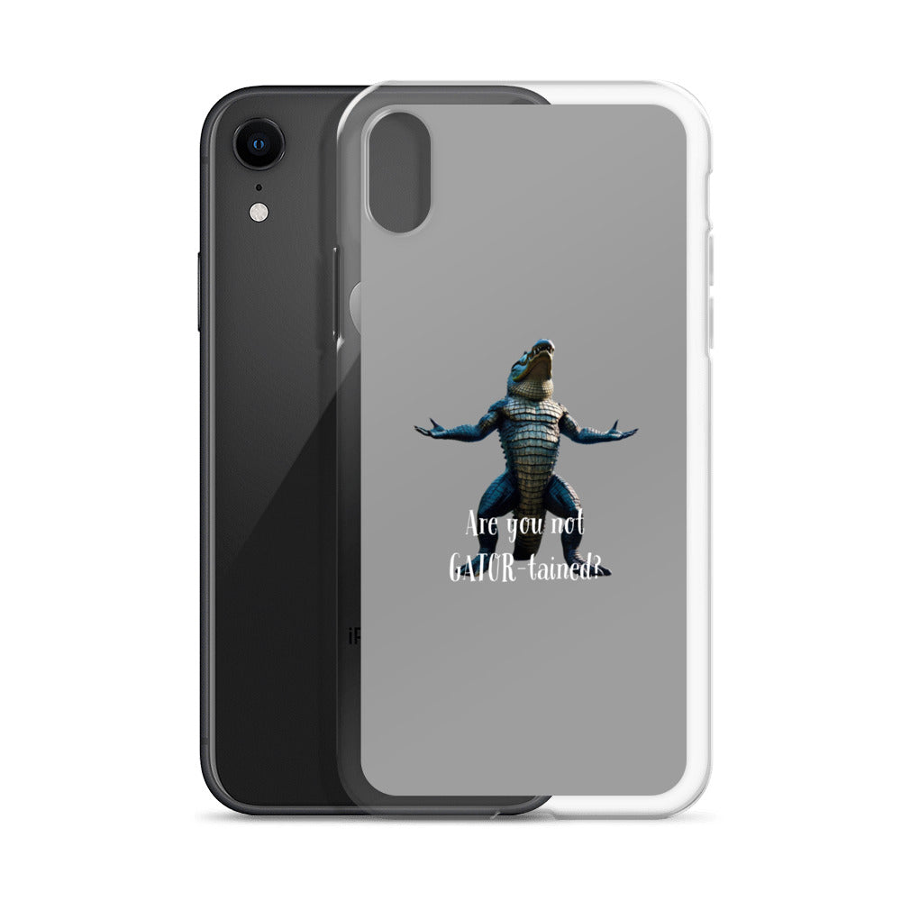 Are You Not Gator-tained Case for iPhone