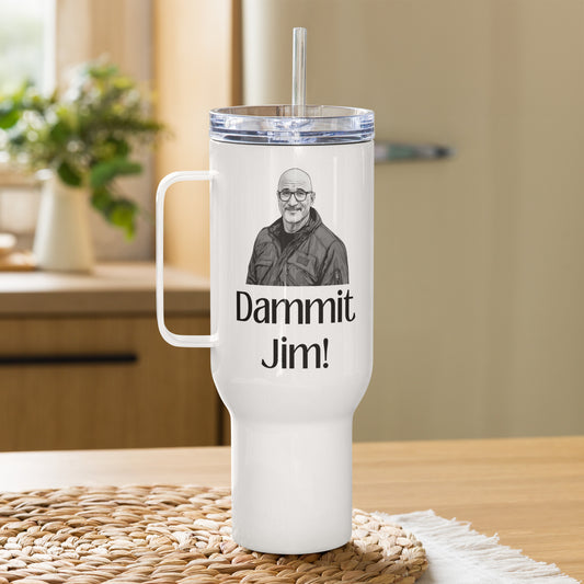 Dammit Jim Travel Mug with Handle