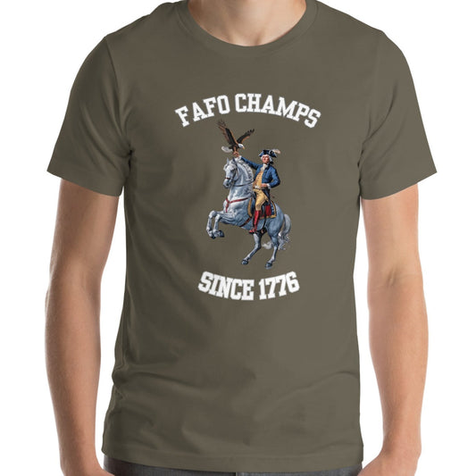 FAFO Champs Since 1776 Unisex Tee