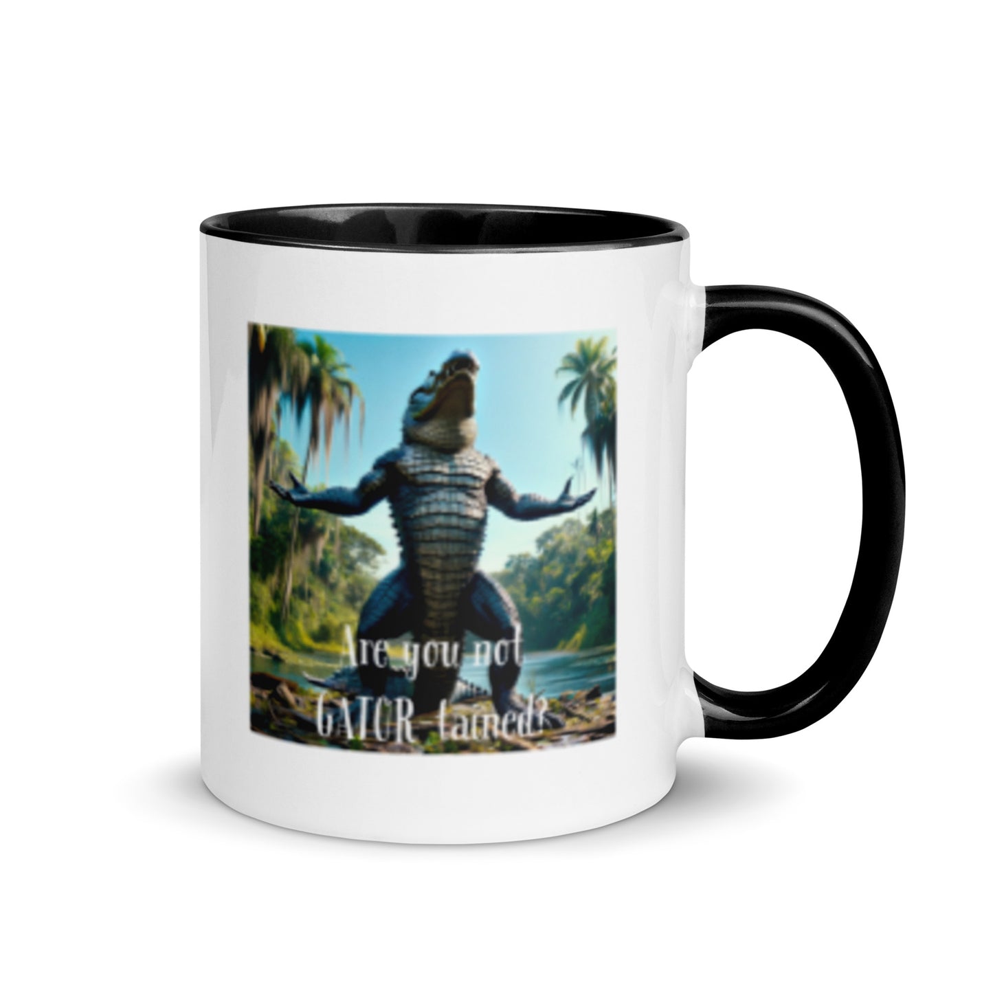 Are You Not Gator-tained Mug