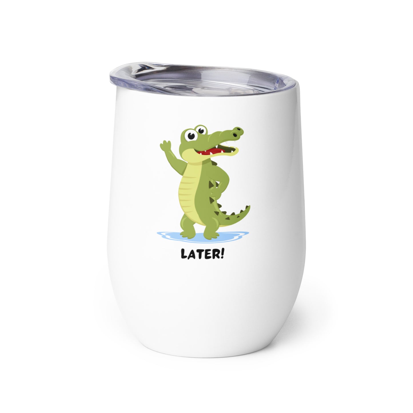 Later Gator Wine Tumbler - 12 Ounce