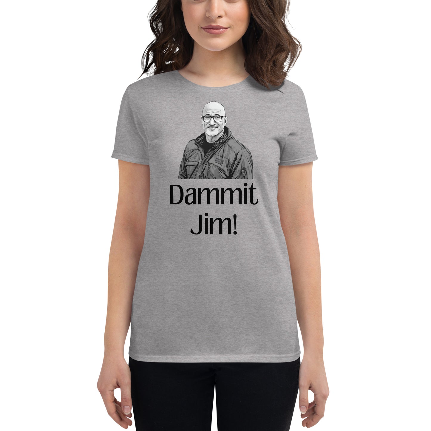 Dammit Jim Women's Tee